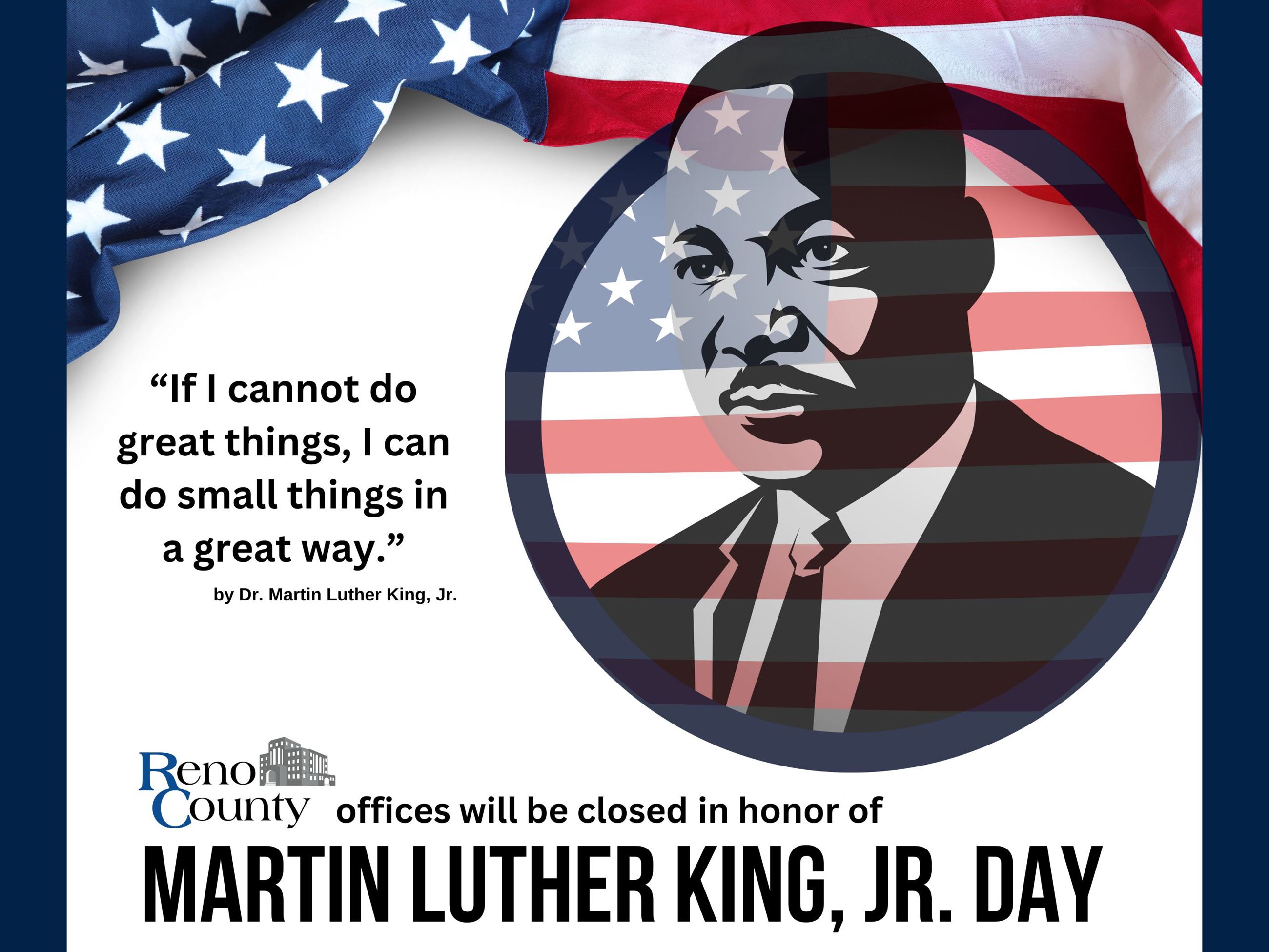 Reno County Offices closed Monday for Dr. Martin Luther King, Jr. National Holiday - News Image